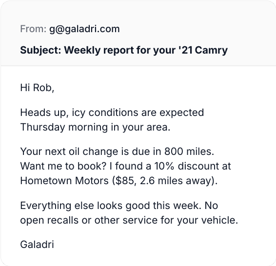 Weekly email report from Galadri about your vehicle
